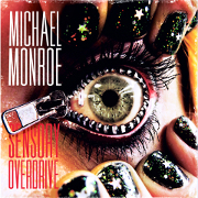 Album-Review: Michael Monroe - Sensory Overdrive Michael Monroe: Sensory Overdrive