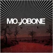 Album-Review: Mojobone - Crossing Message & Tales From the Bone Mojobone: Crossing Message & Tales From the Bone