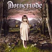 Album-Review: Motherlode - Tomorrow Never Comes Motherlode: Tomorrow Never Comes