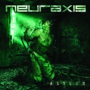 Album-Review: Neuraxis - Asylon Neuraxis: Asylon