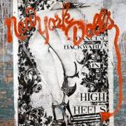 Album-Review: New York Dolls - Dancing Backwards In High Heels New York Dolls: Dancing Backwards In High Heels