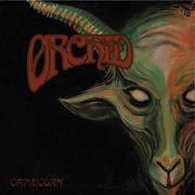 Album-Review: Orchid - Capricorn Orchid: Capricorn