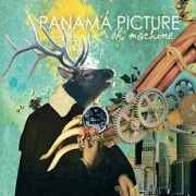 Album-Review: Panama Picture - Oh, Machine Panama Picture: Oh, Machine