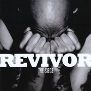 Album-Review: Revivor - The Siege Revivor: The Siege
