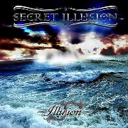 Album-Review: Secret Illusion - Illusion Secret Illusion: Illusion