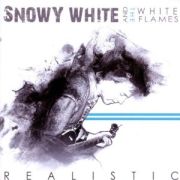 Album-Review: Snowy White And The White Flames - Realistic Snowy White And The White Flames: Realistic