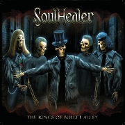 Album-Review: Soulhealer - The Kings Of Bullet Alley Soulhealer: The Kings Of Bullet Alley