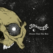 Album-Review: Spancer - Greater Than The Sun Spancer: Greater Than The Sun