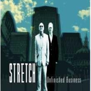 Album-Review: Stretch - Unfinished Business Stretch: Unfinished Business