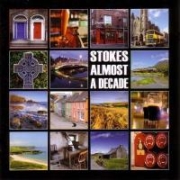 Album-Review: The Stokes - Almost A Decade The Stokes: Almost A Decade