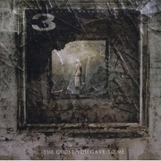 Album-Review: Three - The Ghost You Gave To Me Three: The Ghost You Gave To Me