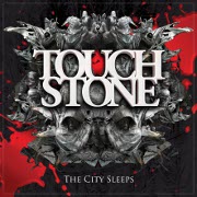Album-Review: Touchstone - The City Sleeps Touchstone: The City Sleeps