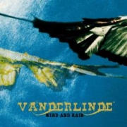 Album-Review: Vanderlinde - Wind and Rain Vanderlinde: Wind and Rain