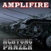 Album-Review: Amplifire - Achtung Panzer Amplifire: Achtung Panzer