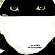 Album-Review: As We Fight/The Psyke Project - Ebola (Split) As We Fight/The Psyke Project: Ebola (Split)