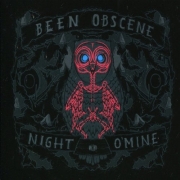 Album-Review: Been Obscene - Night O‘ Mine Been Obscene: Night O‘ Mine