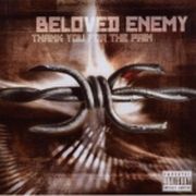 Album-Review: Beloved Enemy - Thank You For the Pain Beloved Enemy: Thank You For the Pain