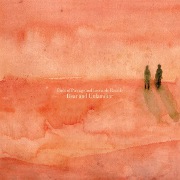 Album-Review: Birds Of Passage And Leonardo Rosado - Dear And Unfamiliar Birds Of Passage And Leonardo Rosado: Dear And Unfamiliar