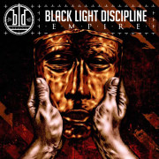 Album-Review: Black Light Discipline - Empire Black Light Discipline: Empire