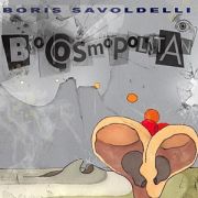 Album-Review: Boris Savoldelli - Biocosmopolitan Boris Savoldelli: Biocosmopolitan