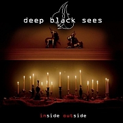 Album-Review: Deep Black Sees - Inside Outside Deep Black Sees: Inside Outside
