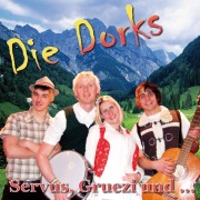 Album-Review: Die Dorks - Servus, Gruezi und K.O. Die Dorks: Servus, Gruezi und K.O.