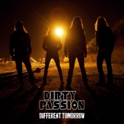 Album-Review: Dirty Passion - Different Tomorrow Dirty Passion: Different Tomorrow
