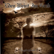 Album-Review: Eden weint im Grab - Geysterstunde I Eden weint im Grab: Geysterstunde I