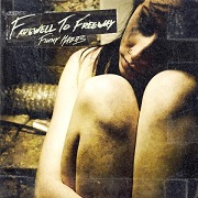 Album-Review: Farewell To Freeway - Filthy Habits Farewell To Freeway: Filthy Habits