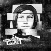 Album-Review: Final Prayer - Berlin Final Prayer: Berlin