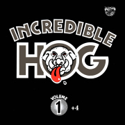 Album-Review: Incredible Hog - Volume 1 +4 Incredible Hog: Volume 1 +4