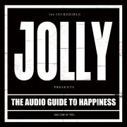 Album-Review: Jolly - The Audio Guide To Happiness (Part 1) Jolly: The Audio Guide To Happiness (Part 1)