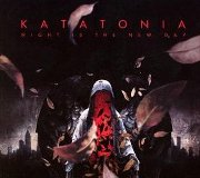 Album-Review: Katatonia - Night Is The New Day (Tour Edition) Katatonia: Night Is The New Day (Tour Edition)
