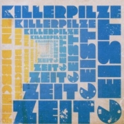 Album-Review: Killerpilze - Ein bisschen Zeitgeist Killerpilze: Ein bisschen Zeitgeist