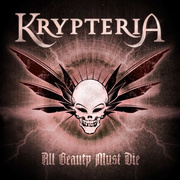 Album-Review: Krypteria - All Beauty Must Die Krypteria: All Beauty Must Die