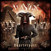 Album-Review: Mayan - Quarterpast Mayan: Quarterpast