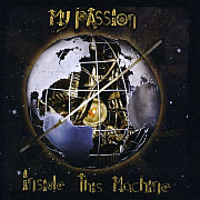 Album-Review: My Passion - Inside This Maschine My Passion: Inside This Maschine