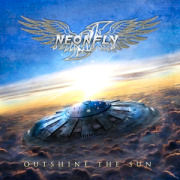 Album-Review: Neonfly - Outshine The Sun Neonfly: Outshine The Sun