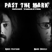 Album-Review: Past The Mark - Hakhel Tribulation Past The Mark: Hakhel Tribulation