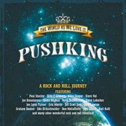 Album-Review: Pushking - The World As We Love It Pushking: The World As We Love It