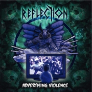Album-Review: Reflection - Advertising Violence Reflection: Advertising Violence