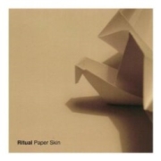 Album-Review: Ritual (GER) - Paper Skin Ritual (GER): Paper Skin