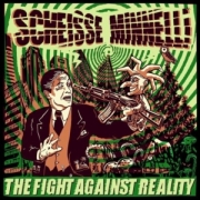 Album-Review: Scheisse Minnelli - The Fight Against Reality Scheisse Minnelli: The Fight Against Reality