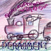 Album-Review: Schizophrenic Voices - Derailment Schizophrenic Voices: Derailment