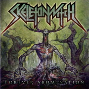 Album-Review: Skeletonwitch - Forever Abomination Skeletonwitch: Forever Abomination