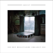 Album-Review: Skriet - Det beslutande organet Skriet: Det beslutande organet