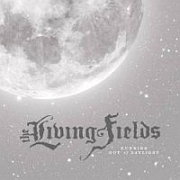 Album-Review: The Living Fields - Running Out Of Daylight The Living Fields: Running Out Of Daylight