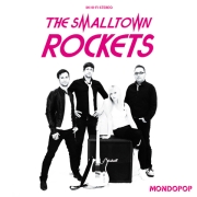 Album-Review: The Smalltown Rockets - Mondopop The Smalltown Rockets: Mondopop