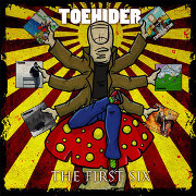 Album-Review: Toehider - The First Six Toehider: The First Six