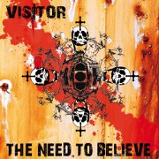 Album-Review: Visitor - The Need To Believe Visitor: The Need To Believe